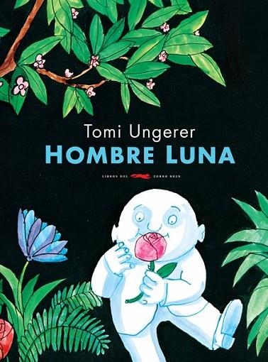 HOMBRE LUNA | 9788494033629 | UNGERER