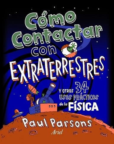 COMO CONTACTAR CON EXTRATERRESTE | 9788434401136 | PARSONS