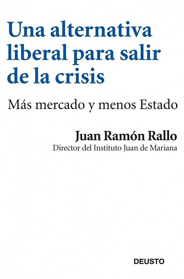 UNA ALTERNATIVA LIBERAL | 9788423412969 | RALLO