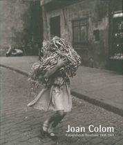 JOAN COLOM FOTOGRAFIES 1958-1964 | 9788497851824 | AA. VV.