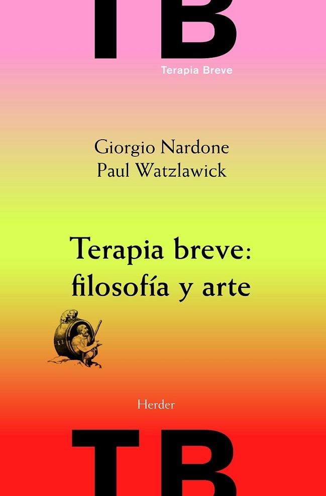 TERAPIA BREVE: FILOSOFIA Y ARTE | 9788425430480 | VARIS