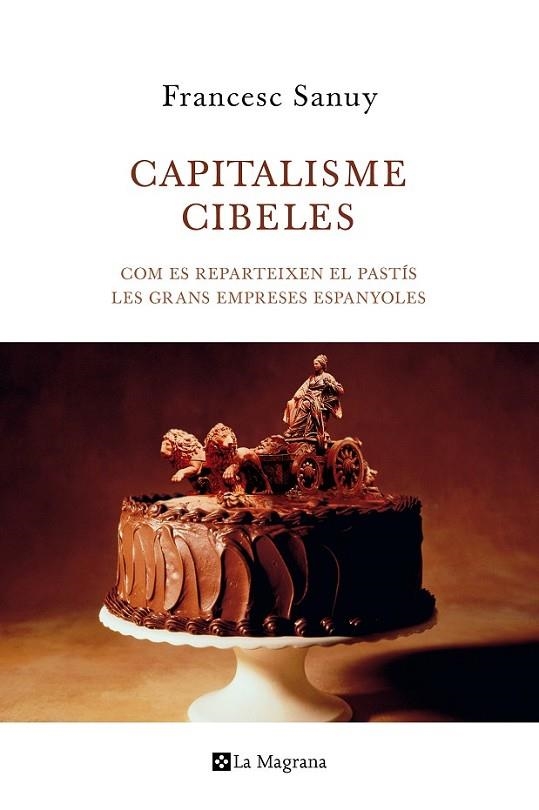 CAPITALISME CIBELES | 9788482645599 | SANUY