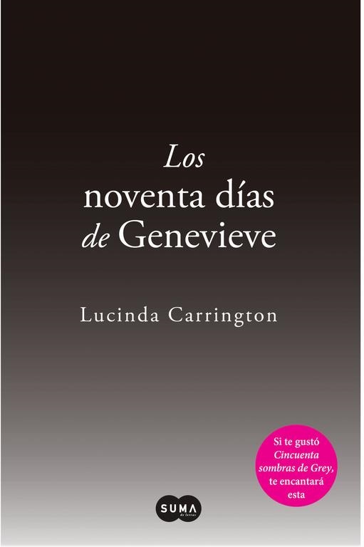 LOS NOVENTA DIAS DE GENEVIEVE | 9788483654569 | CARRINGTON