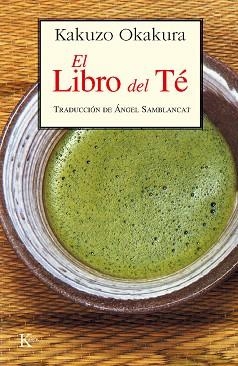 LIBRO DEL TÉ | 9788472452367 | OKAKURA