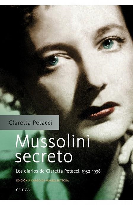 MUSSOLINI SECRETO | 9788498924404 | PETACCI