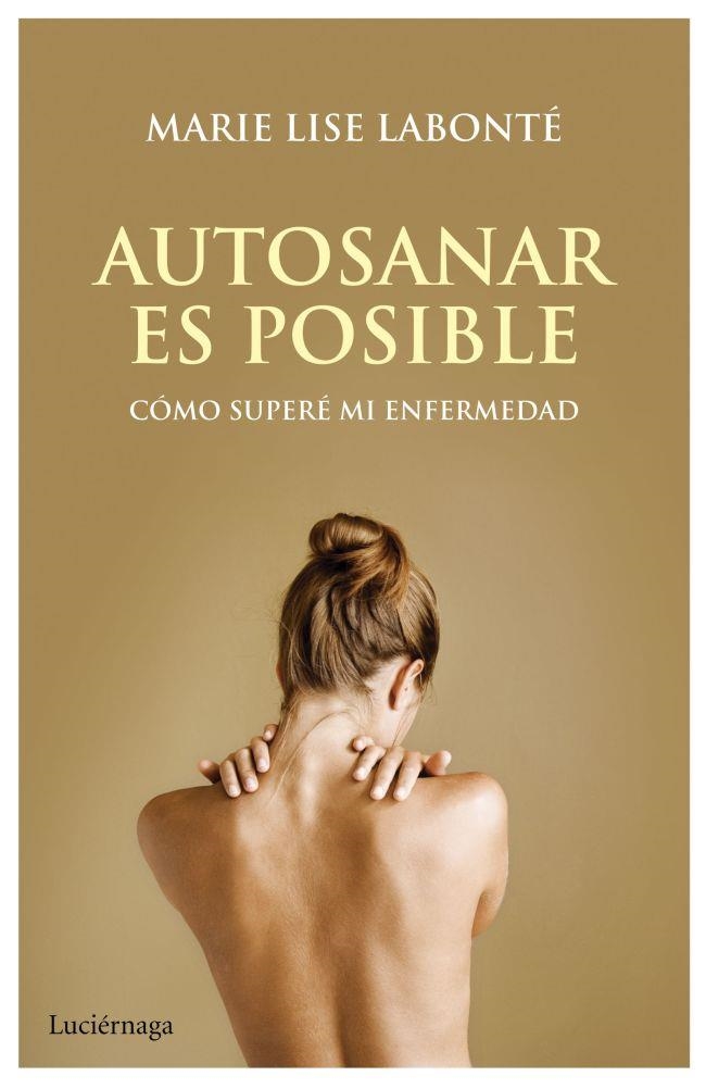 AUTOSANAR ES POSIBLE | 9788492545667 | LISE