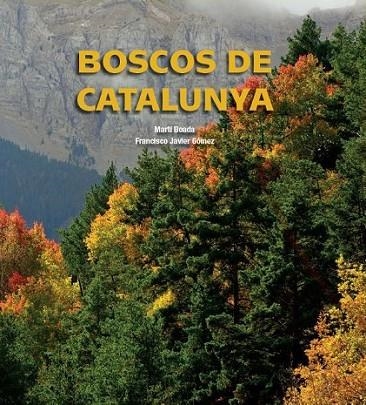 BOSCOS DE CATALUNYA | 9788497859318 | VARIS