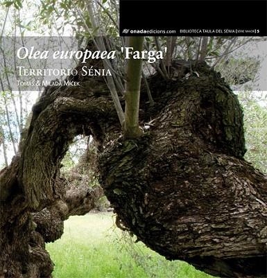 OLEA EUROPAEA FARGA | 9788415221630 | VARIS