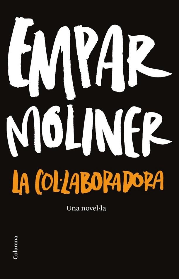 LA COL·LABORADORA | 9788466414937 | MOLINER