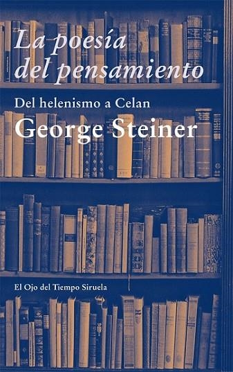 LA POESIA DEL PENSAMIENTO | 9788498418064 | STEINER