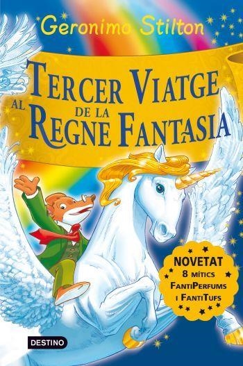 TERCER VIATGE AL REGNE DE LA FANTASIA | 9788492790197 | STILTON