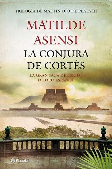 LA CONJURA DE CORTES | 9788408008033 | ASENSI