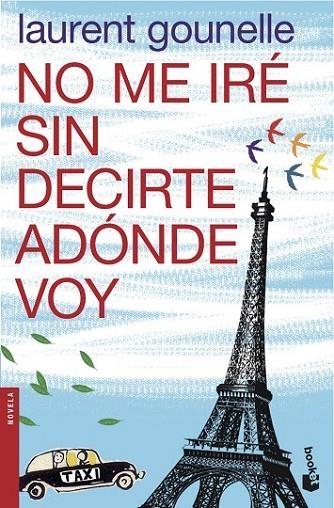 NO ME IRE SIN DECIRTE | 9788408039822 | GOUNELLE