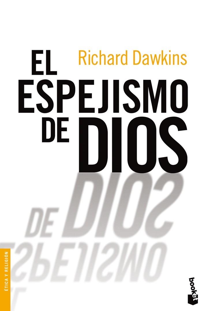 EL ESPEJISMO DE DIOS | 9788467032178 | DAWKINS