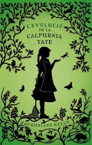 L'EVOLUCIO DE LA CALPURNIA TATE | 9788424643591 | KELLY, JACQUELINE