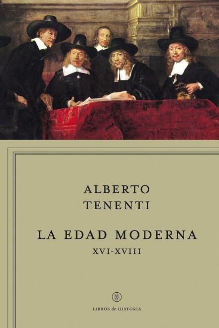 LA EDAD MODERNA XVI-XVIII | 9788498921694 | TENENTI