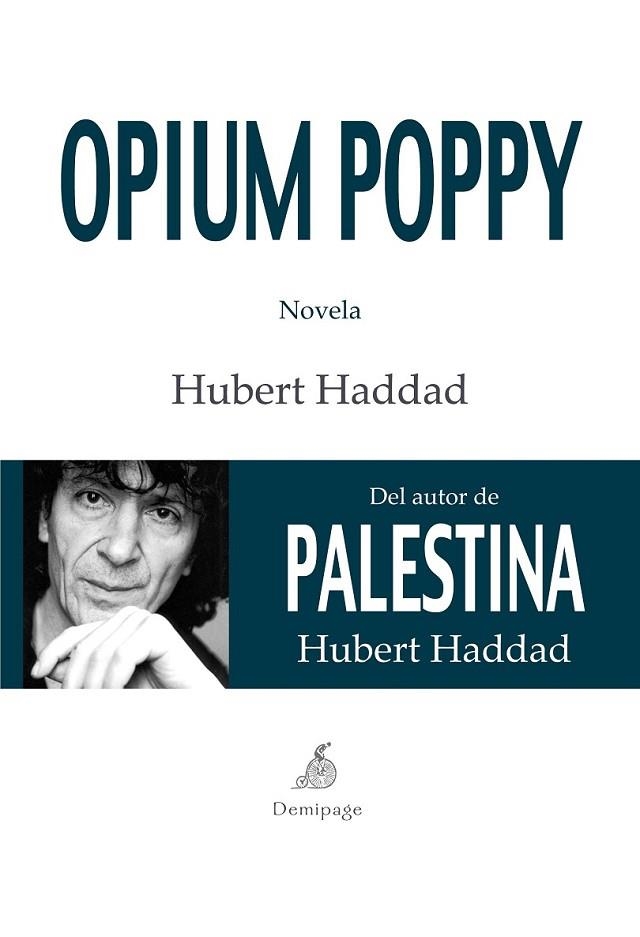 OPIUM POPPY | 9788492719914 | HADDAD