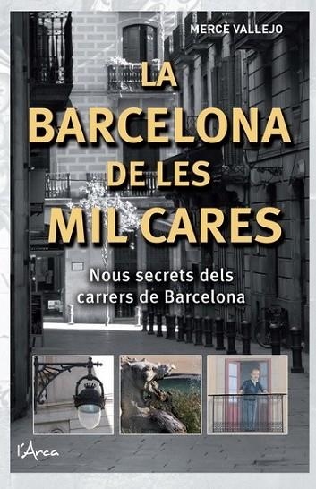 LA BARCELONA DE LES MIL CARES | 9788493925147 | VALLEJO