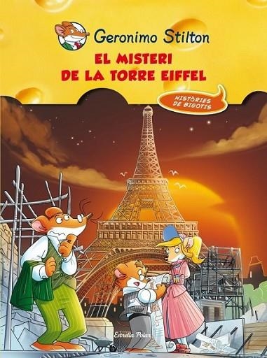 EL MISTERI DE LA TORRE EIFFEL | 9788415697497 | STILTON