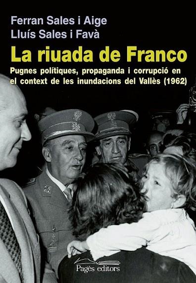 LA RIUADA DE FRANCO | 9788499752716 | VARIS