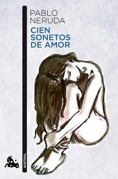 CIEN SONETOS DE AMOR | 9788432248450 | NERUDA