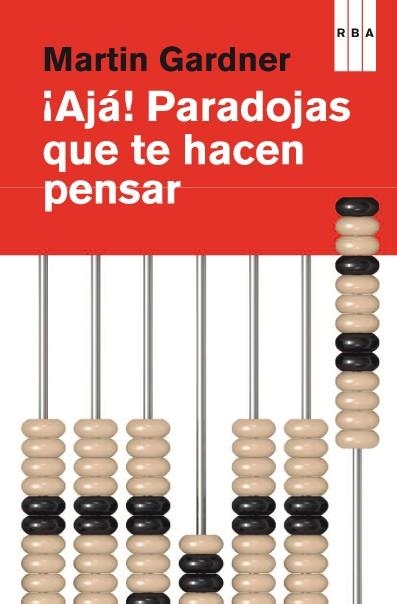 ¡AJA! PARADOJAS QUE TE HACEN PEN | 9788490064764 | GARDNER