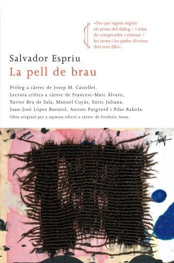 LA PELL DE BRAU | 9788466412650 | ESPRIU