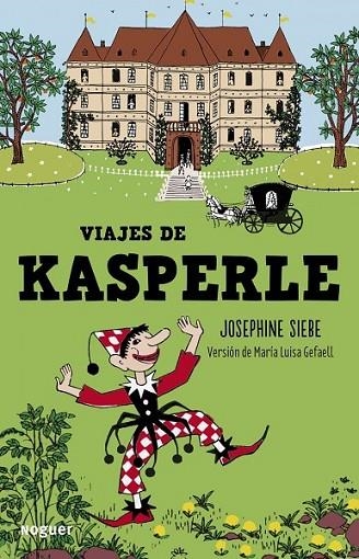 VIAJES DE KASPERLE | 9788427900806 | SIEBE