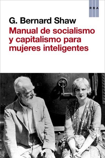 MANUAL DEL SOCIALISMO Y CAPITALI | 9788490064757 | BERNARD