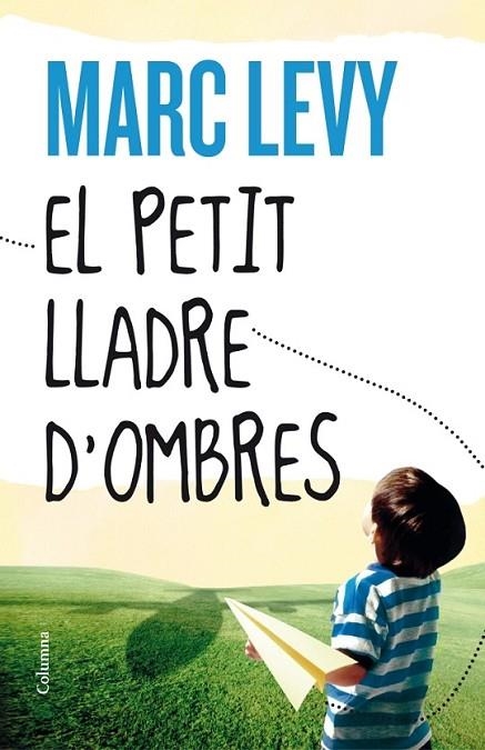 EL PETIT LLADRE D'OMBRES | 9788466416306 | LEVY