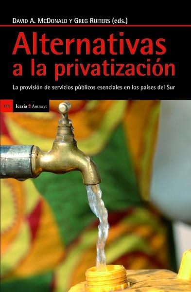 ALTERNATIVAS A LA PRIVATIZACION | 9788498884715 | VARIS