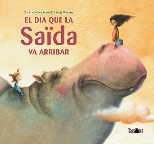 EL DIA QUE LA SAÏDA VA ARRIBAR | 9788492696864 | VARIS