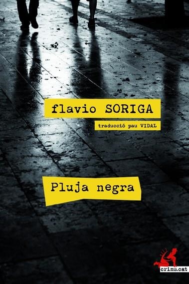 PLUJA NEGRA | 9788415098638 | SORIGA