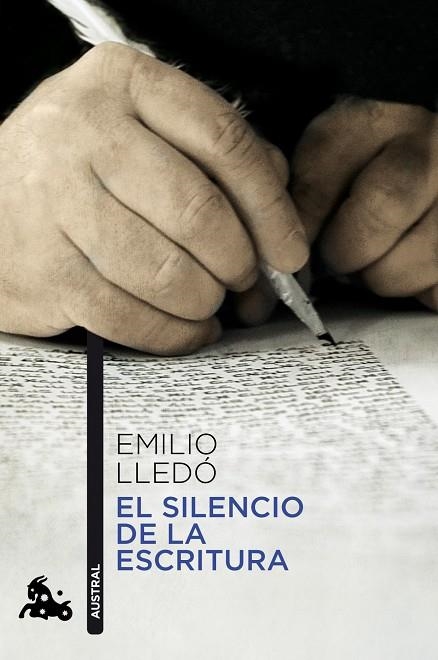 EL SILENCIO DE LA ESCRITURA | 9788467037951 | LLEDO