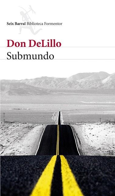 SUBMUNDO | 9788432228551 | DELILLO