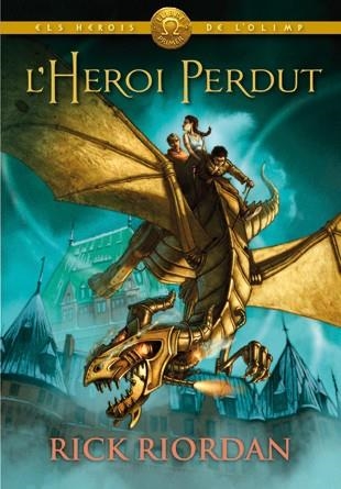 L'HEROI PERDUT | 9788424640897 | RIORDAN