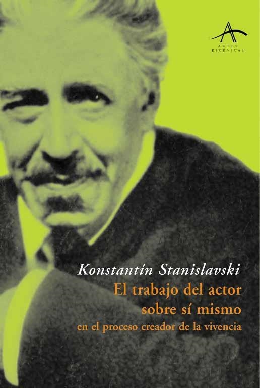 TRABAJO DEL ACTOR SOBRE SI MISMO | 9788484281825 | STANISLAVSKI