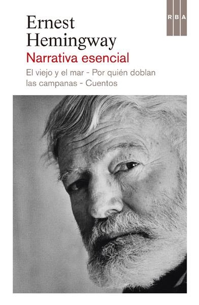 NARRATIVA ESENCIAL | 9788490065075 | HEMINGWAY