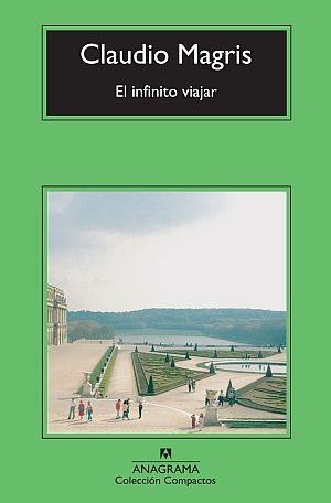 EL INFINITO VIAJAR | 9788433976628 | MAGRIS, CLAUDIO