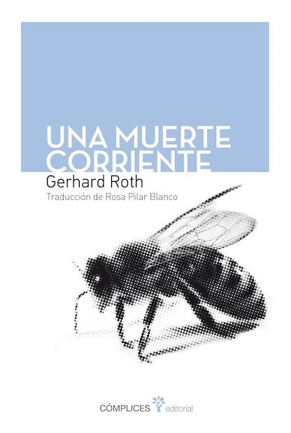 UNA MUERTE CORRIENTE | 9788493945879 | ROTH