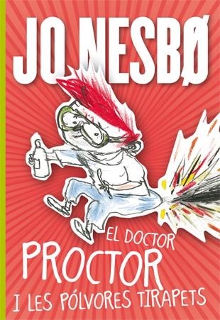 EL DOCTOR PROCTOR I LES POLVORES | 9788424642907 | NESBO