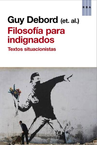 FILOSOFIA PARA INDIGNADOS | 9788490065235 | VARIS