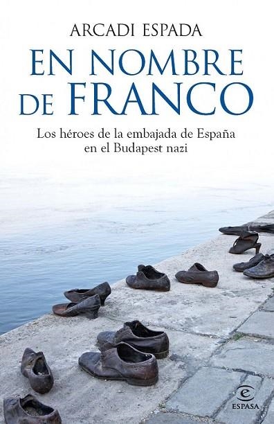 EN NOMBRE DE FRANCO | 9788467013801 | ESPADA