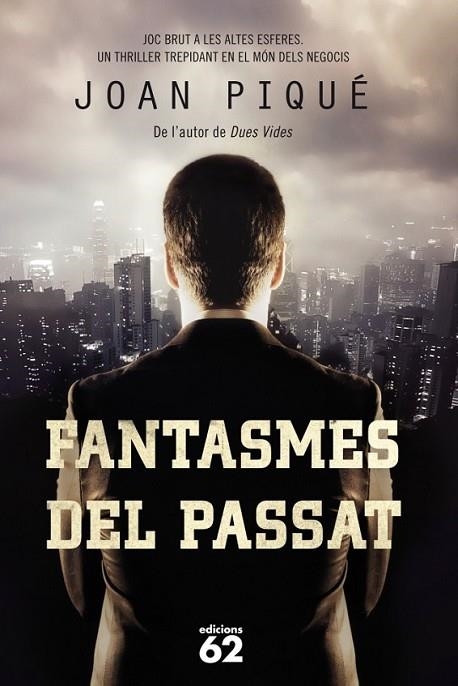 FANTASMES DEL PASSAT | 9788429770971 | PIQUÉ