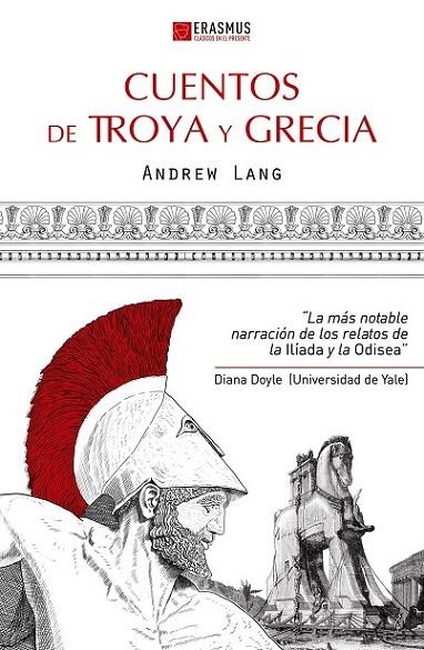 CUENTOS DE TROYA Y GRECIA | 9788415462071 | LANG, ANDREW