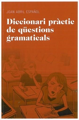 DICCIONARI PRACTIC DE QÜESTIONS | 9788492672844 | ESPAÑOL