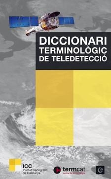 DICCIONARI TERMINOLÒGIC DE TELEDETECCIÓ | 9788441222496 | PONS, XAVIER