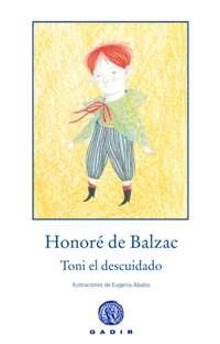 TONI EL DESCUIDADO | 9788494101311 | BALZAC, HONORÉ