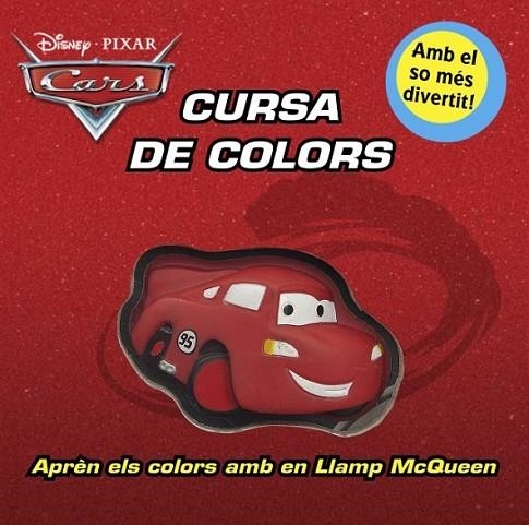 CARS. CURSA DE COLORS | 9788415697275 | AUTORS, DIVERSOS