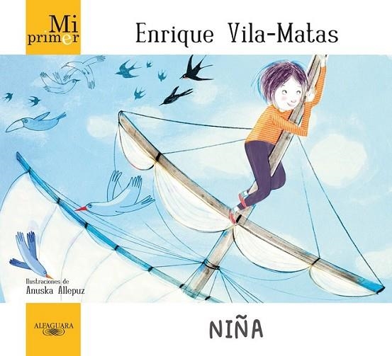 MI PRIMER ENRIQUE VILA-MATAS. NIÑA | 9788420414003 | VILA-MATAS, ENRIQUE